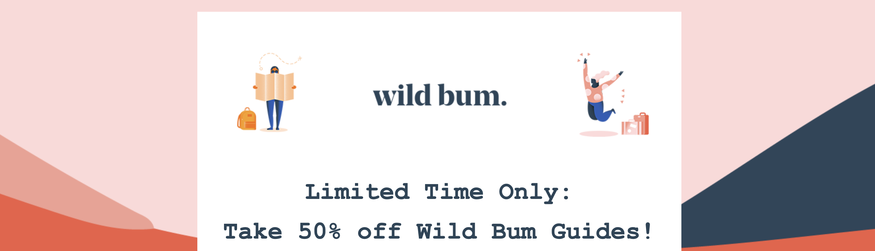 Wild Bum Special Deal